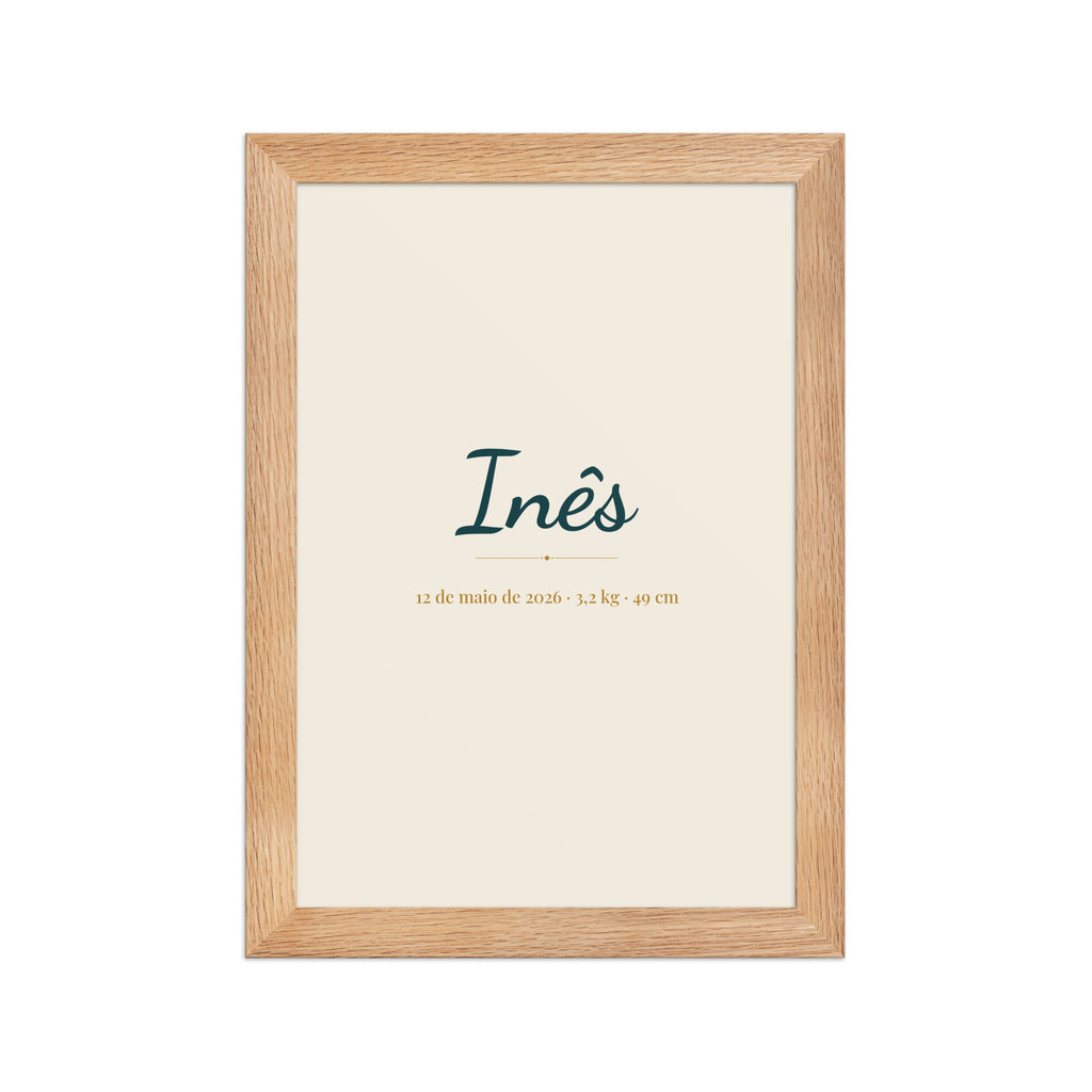 Oak-framed birth print: Inês, 12 May 2026, 3.2 kg, 49 cm